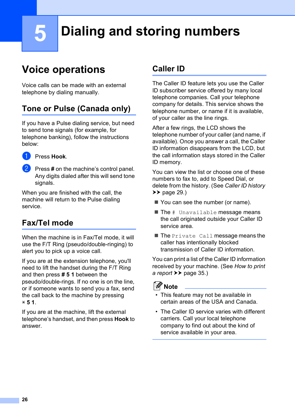 5 dialing and storing numbers, Voice operations, Tone or pulse (canada only) | Fax/tel mode, Caller id, Dialing and storing numbers, Tone or pulse (canada only) fax/tel mode caller id | Brother MFC-J835DW User Manual | Page 32 / 82