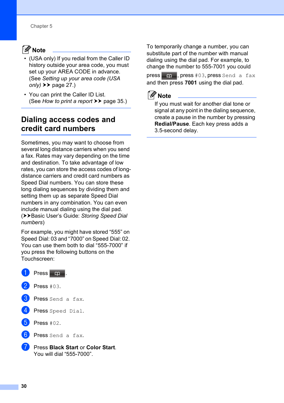 Dialing access codes and credit card numbers | Brother MFC-J835DW User Manual | Page 36 / 82