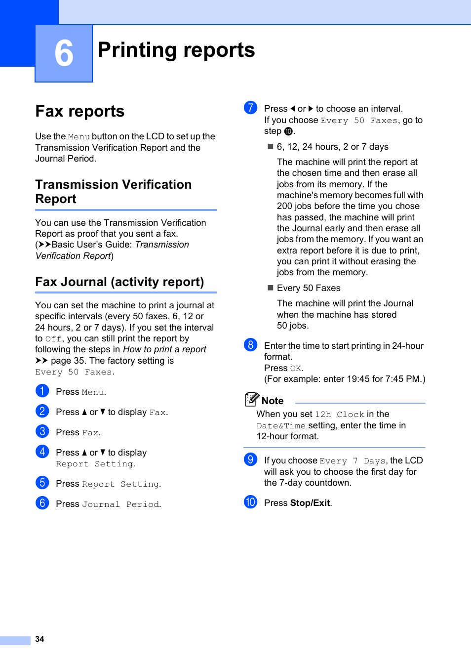 6 printing reports, Fax reports, Transmission verification report | Fax journal (activity report), Printing reports | Brother MFC-J835DW User Manual | Page 40 / 82