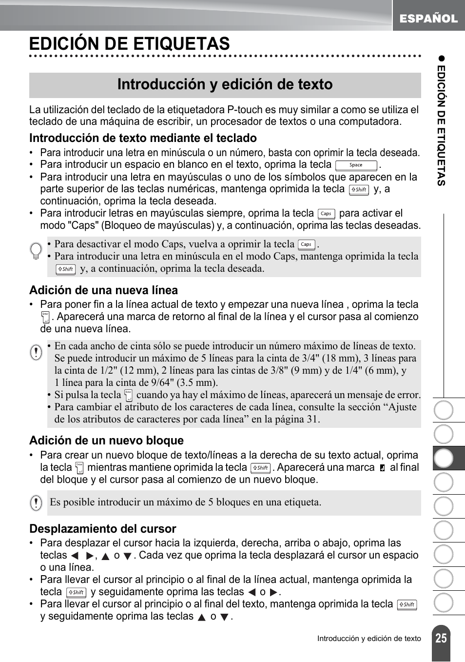 Edición de etiquetas, Introducción y edición de texto, Introducción de texto mediante el teclado | Adición de una nueva línea, Adición de un nuevo bloque, Desplazamiento del cursor, P. 25 | Brother PT-2100 User Manual | Page 109 / 161