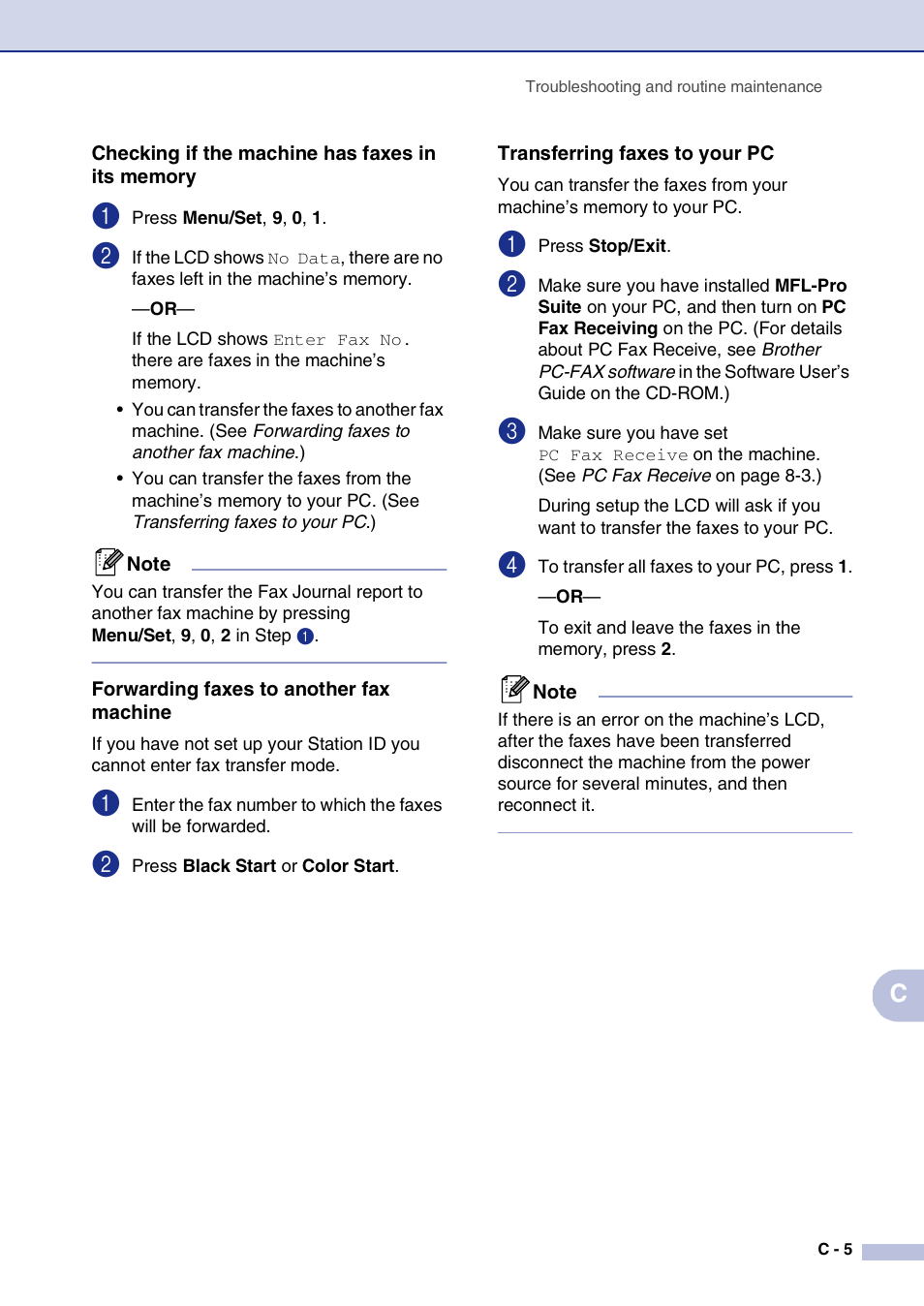 Checking if the machine has faxes in its memory, Forwarding faxes to another fax machine, Transferring faxes to your pc | Brother MFC-9420CN User Manual | Page 130 / 195