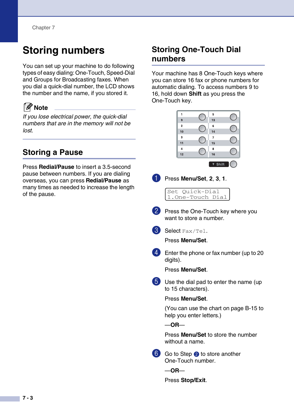 Storing numbers, Storing a pause, Storing one-touch dial numbers | Storing numbers -3 | Brother MFC-9420CN User Manual | Page 71 / 195