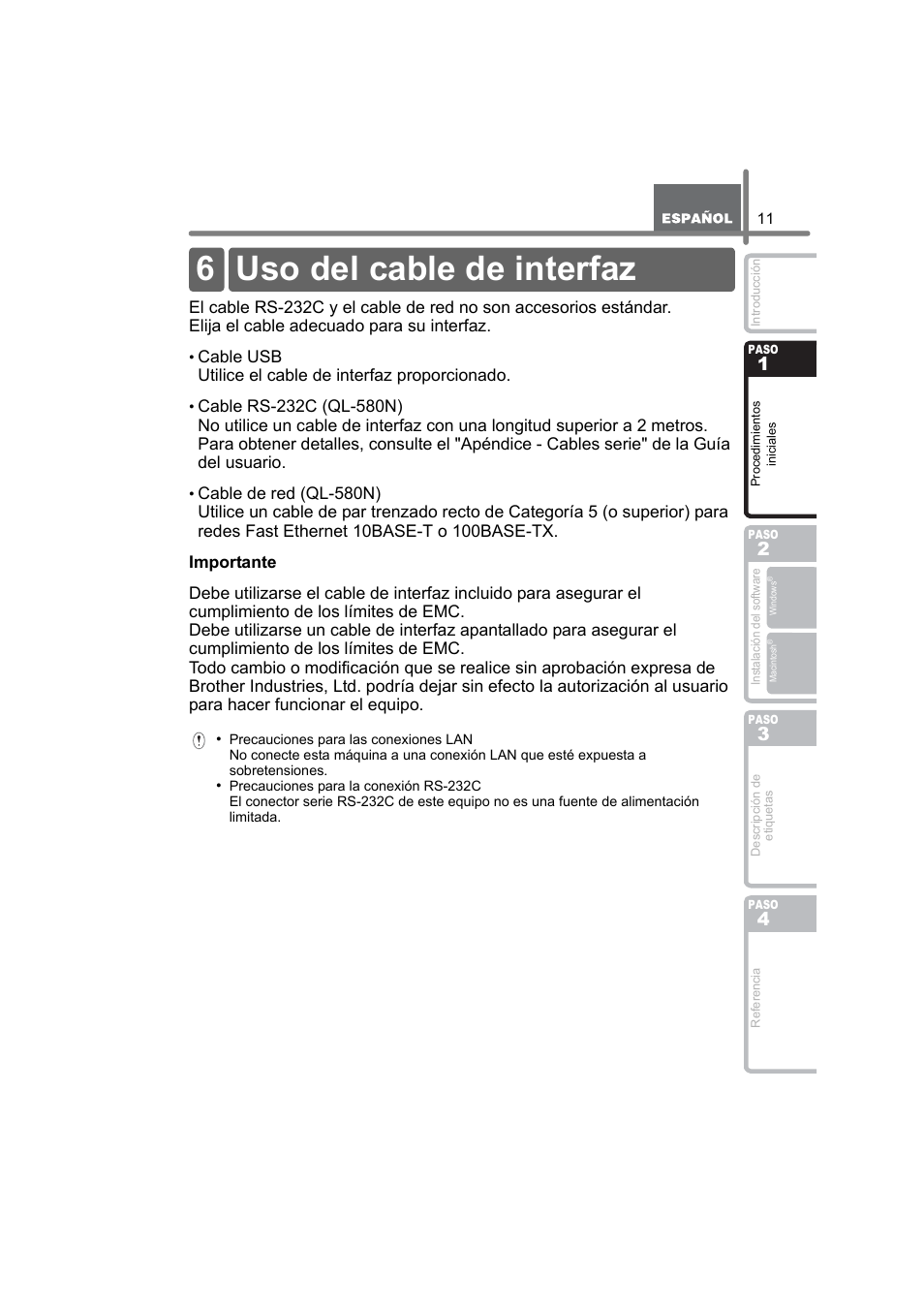 Uso del cable de interfaz, 6 uso del cable de interfaz | Brother QL-580N User Manual | Page 63 / 100