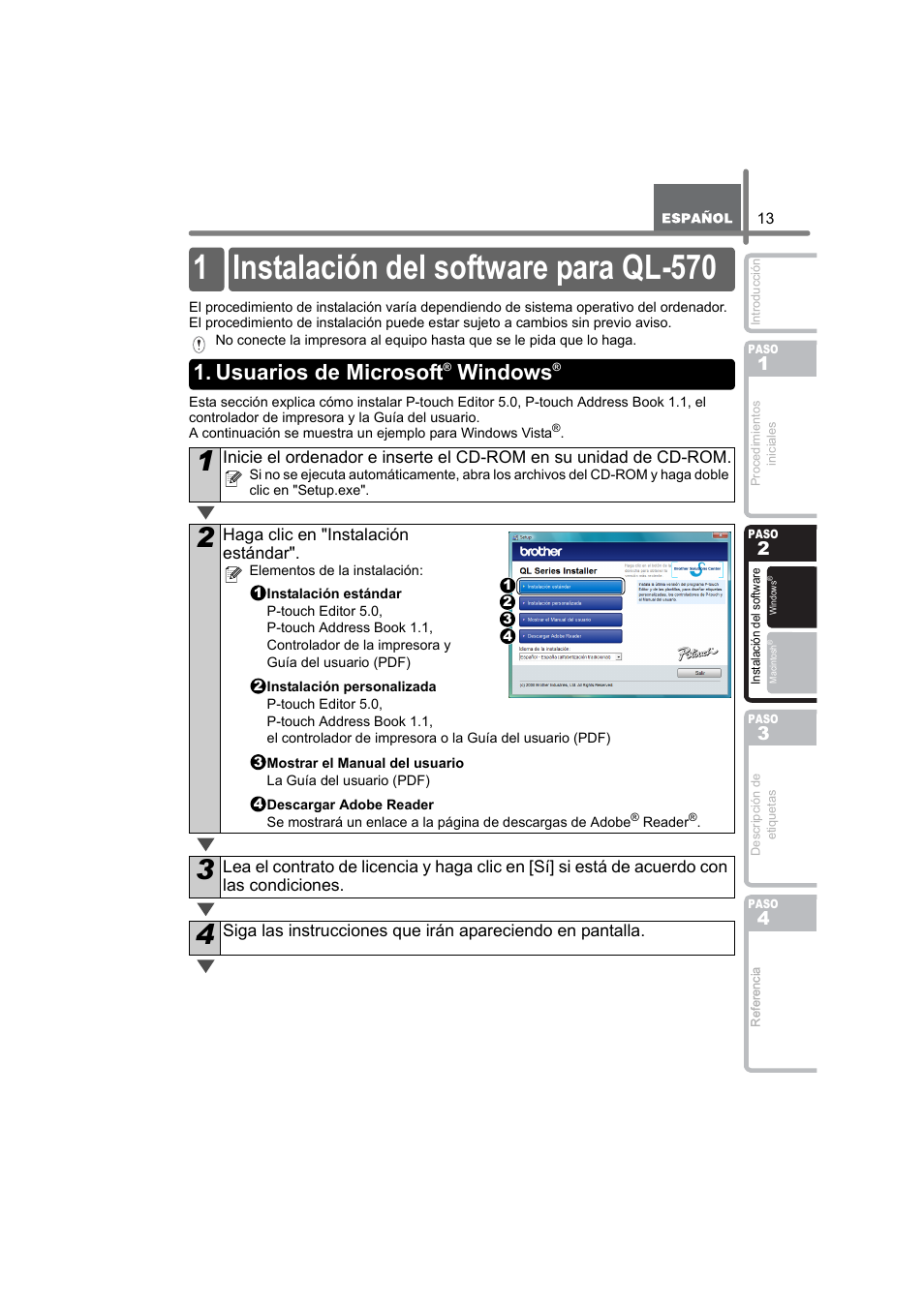 Instalación del software, Instalación del software para ql-570, Usuarios de microsoft® windows | Stal, N de, L softwar, L softwa, Usuarios de microsoft, Paso, Instalación de | Brother QL-580N User Manual | Page 65 / 100