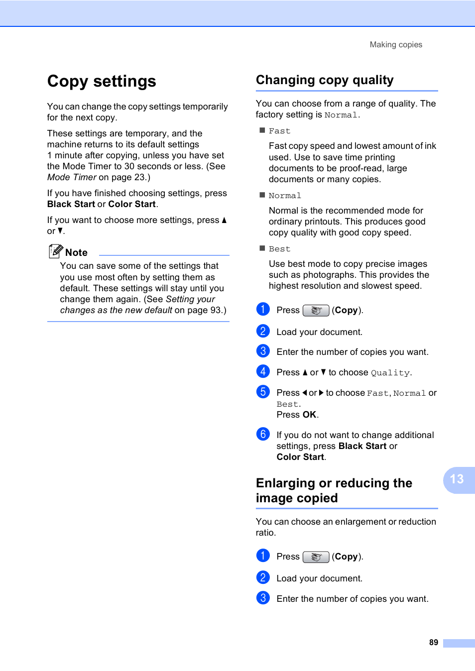 Copy settings, Changing copy quality, Enlarging or reducing the image copied | Brother MFC-885CW User Manual | Page 105 / 218