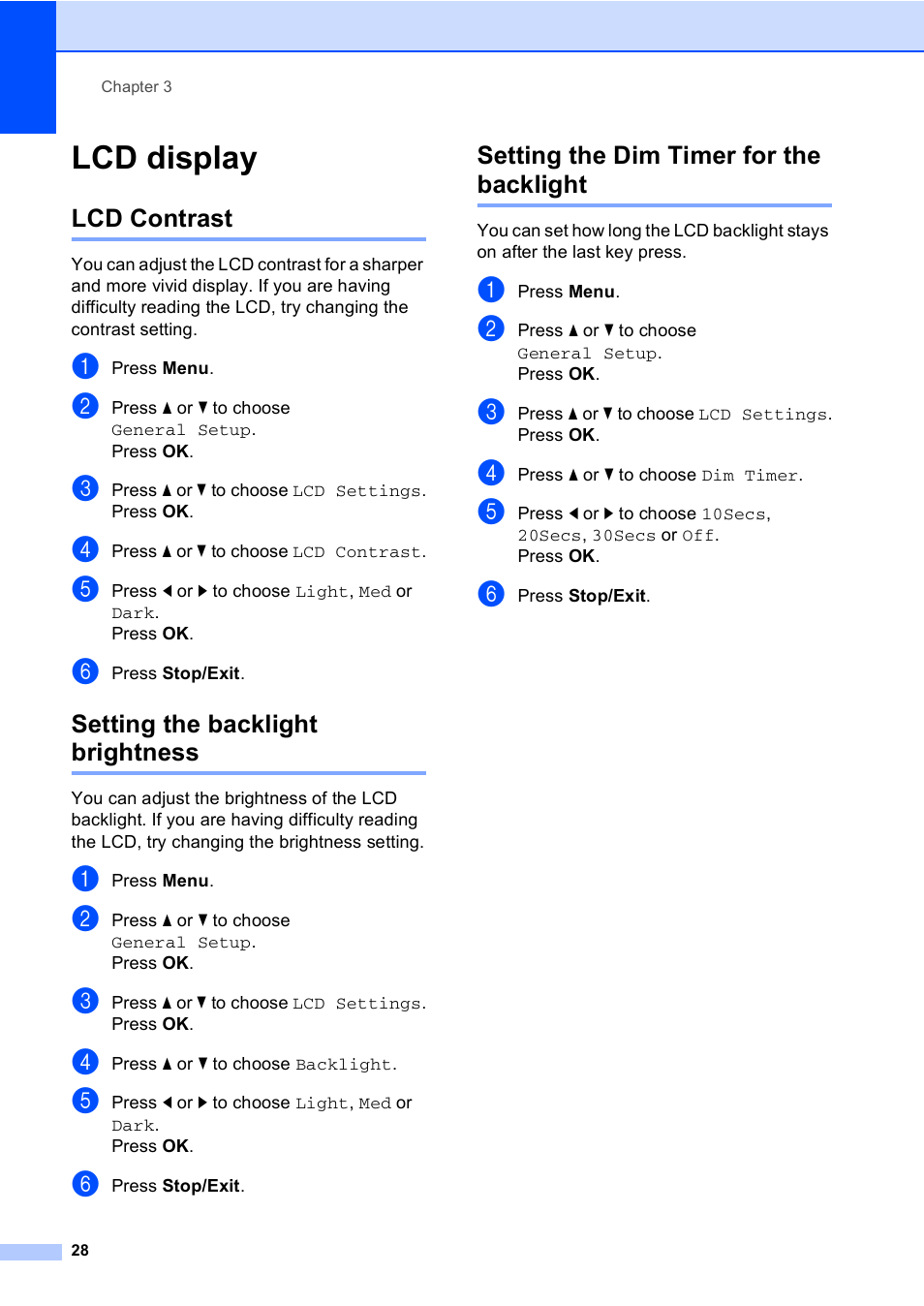 Lcd display, Lcd contrast, Setting the backlight brightness | Setting the dim timer for the backlight | Brother MFC-885CW User Manual | Page 44 / 218