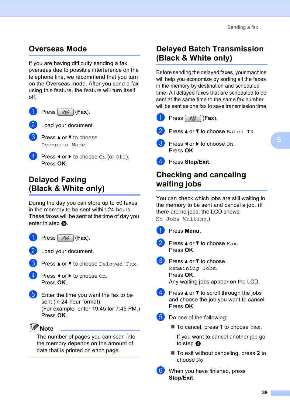 Overseas mode, Delayed faxing (black & white only), Delayed batch transmission (black & white only) | Checking and canceling waiting jobs, 5overseas mode | Brother MFC-885CW User Manual | Page 55 / 218