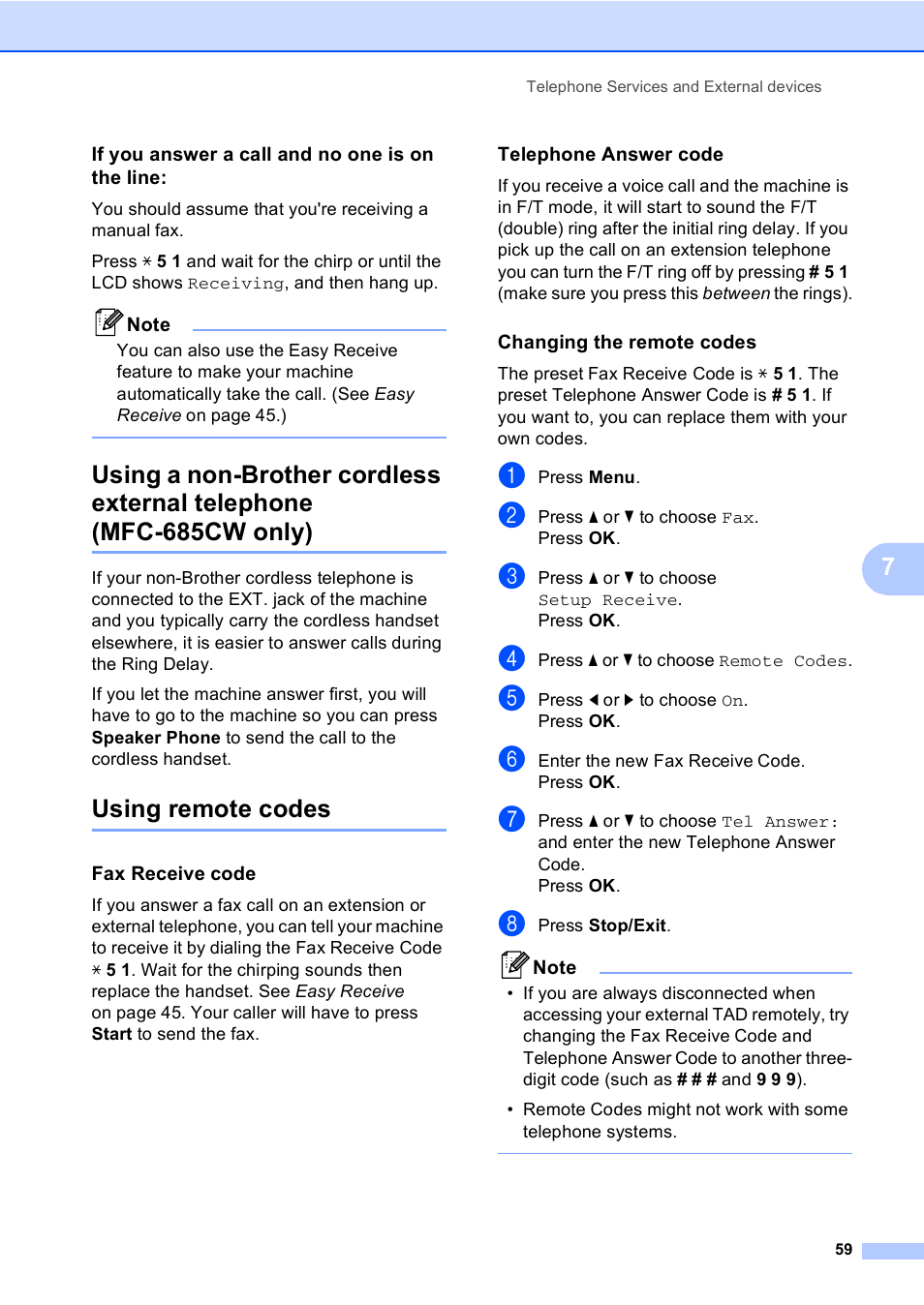 If you answer a call and no one is on the line, Using remote codes, Fax receive code | Telephone answer code, Changing the remote codes | Brother MFC-885CW User Manual | Page 75 / 218