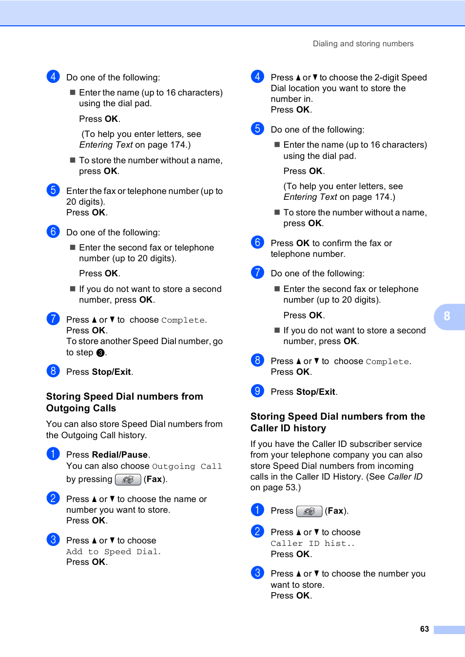 Storing speed dial numbers from outgoing calls | Brother MFC-885CW User Manual | Page 79 / 218