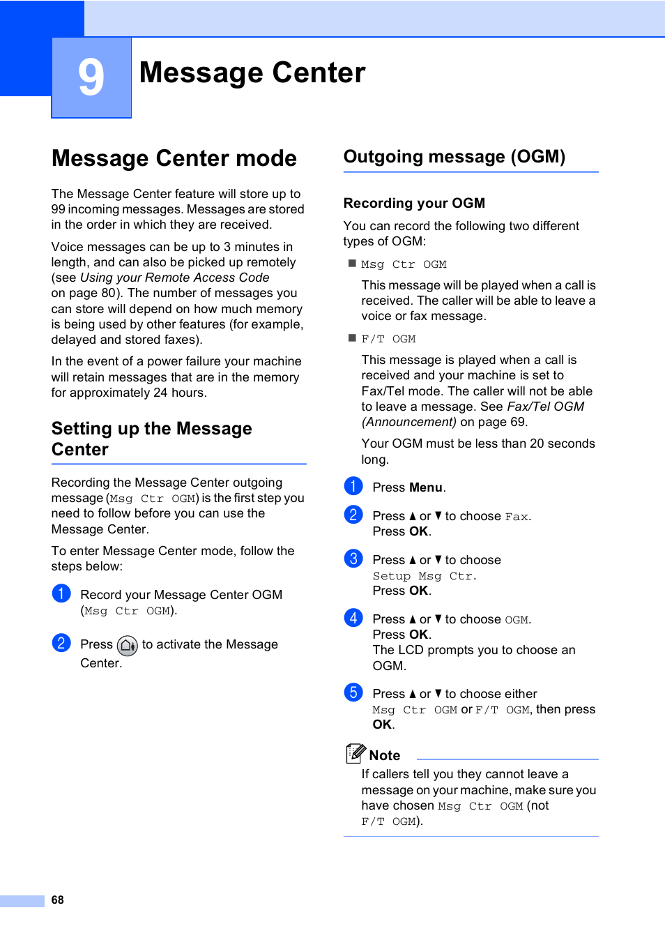 9 message center, Message center mode, Setting up the message center | Outgoing message (ogm), Recording your ogm, Message center | Brother MFC-885CW User Manual | Page 84 / 218