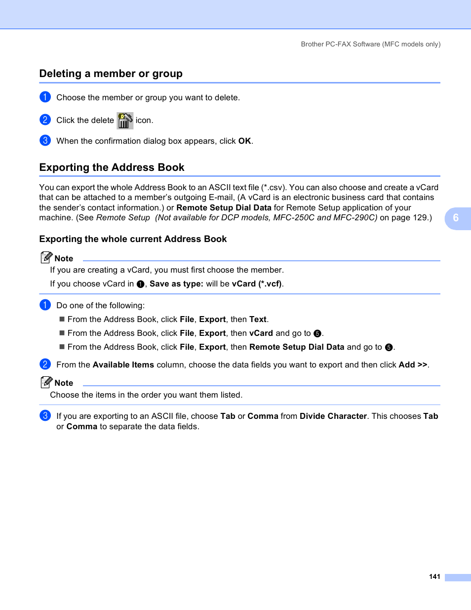 Deleting a member or group, Exporting the address book, Exporting the whole current address book | 6deleting a member or group | Brother MFC-5895CW User Manual | Page 149 / 269