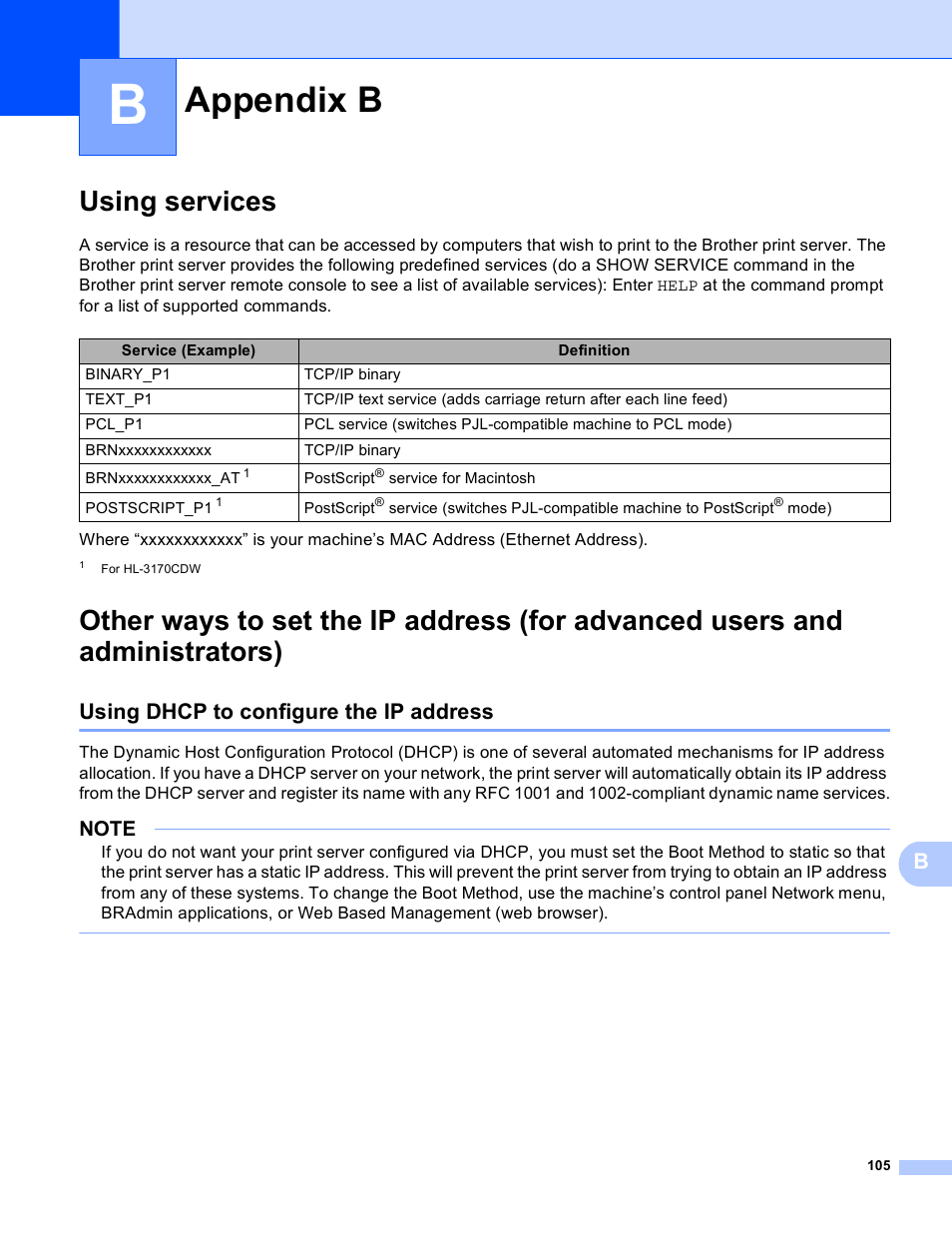 B appendix b, Using services, Using dhcp to configure the ip address | Appendix b | Brother HL-3140CW User Manual | Page 111 / 117