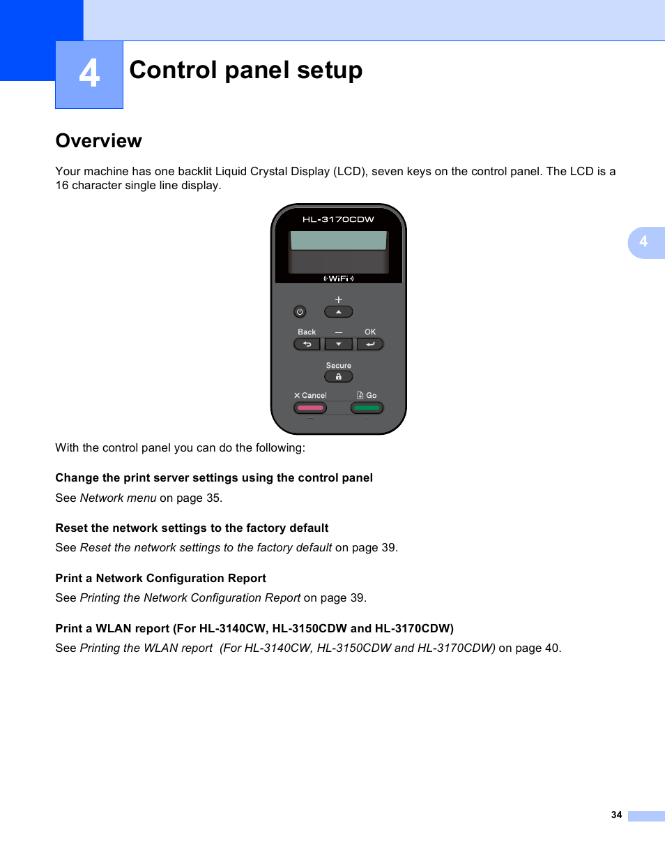 4 control panel setup, Overview, Control panel setup | Brother HL-3140CW User Manual | Page 40 / 117