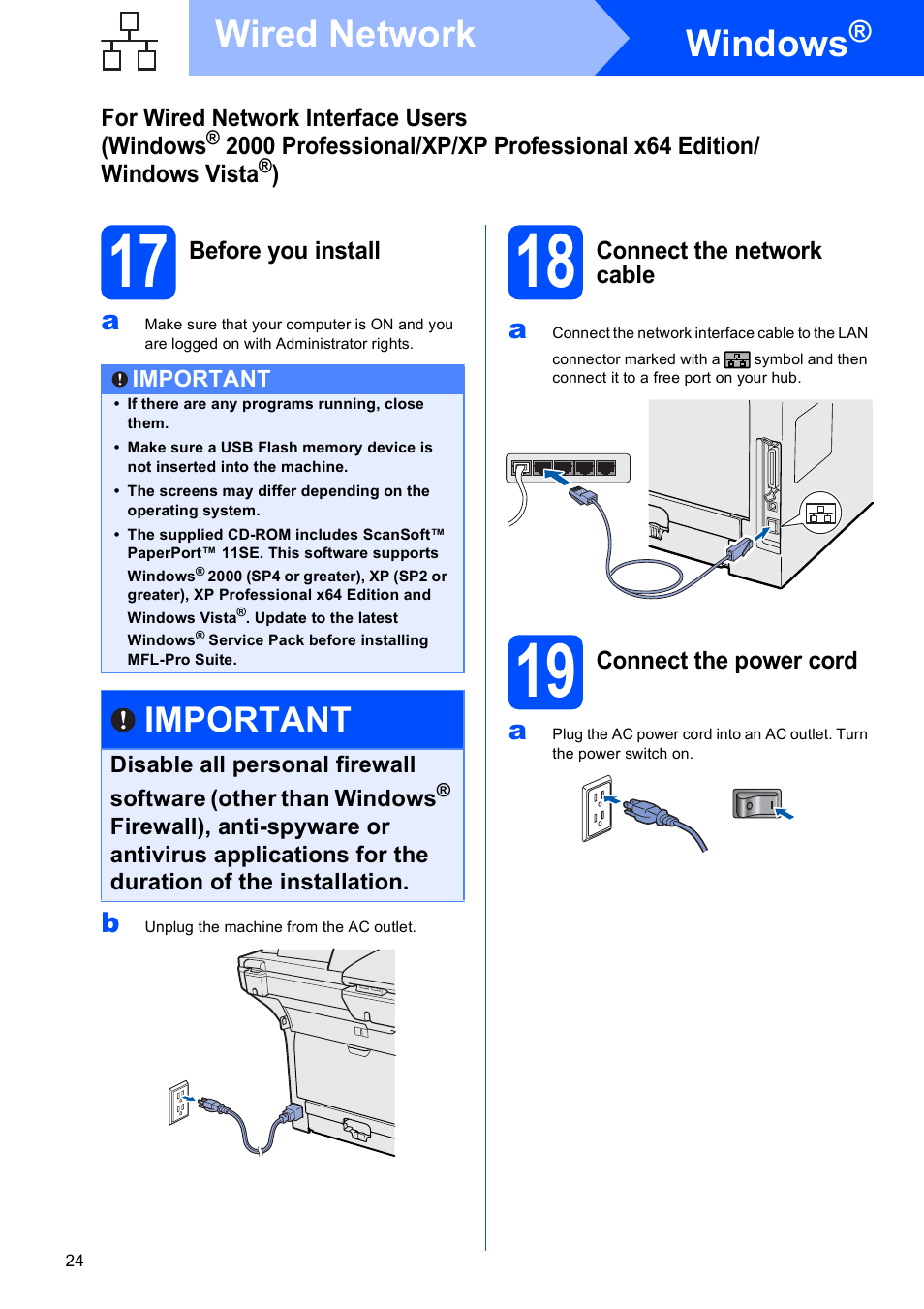 17 before you install, 18 connect the network cable, 19 connect the power cord | Windows, Wired network, Important | Brother MFC 8480DN User Manual | Page 24 / 34