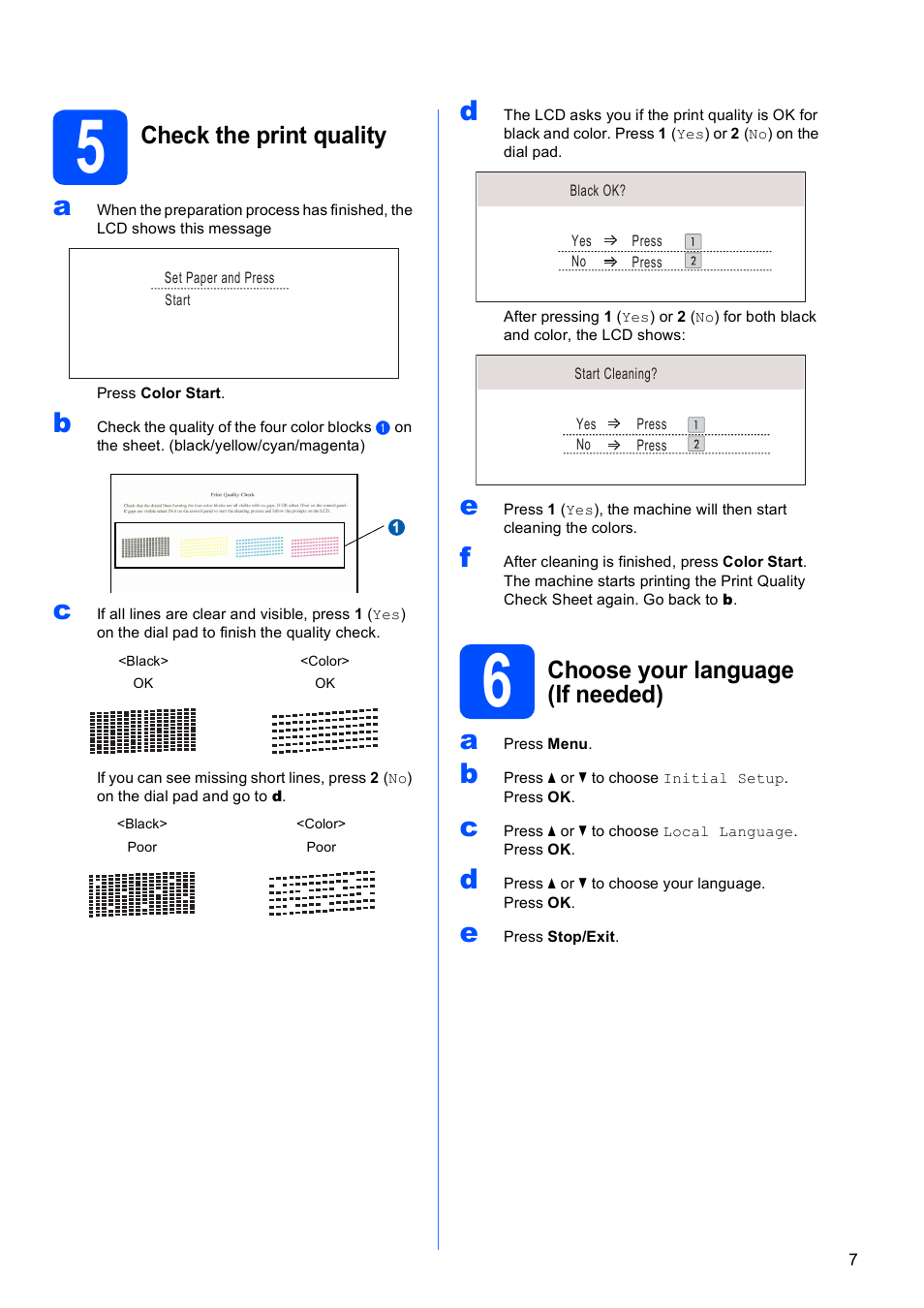 5 check the print quality, 6 choose your language (if needed), Check the print quality | Choose your language (if needed) | Brother MFC-5895CW User Manual | Page 7 / 46