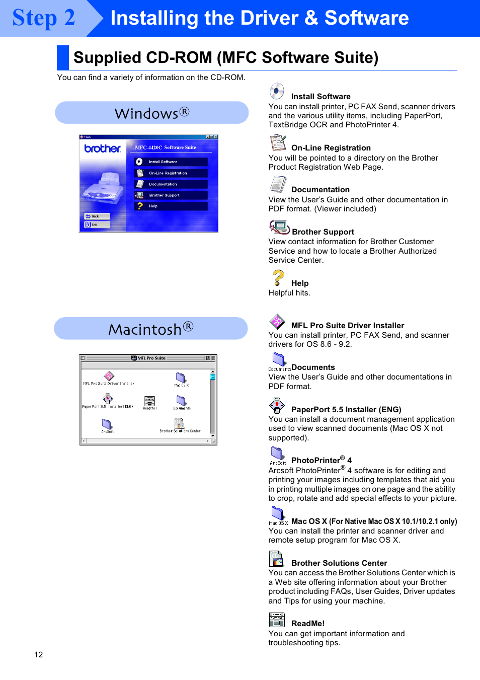 Supplied cd-rom (mfc software suite), Installing the driver & software, Step 2 | Windows, Macintosh | Brother MFC-4420C User Manual | Page 13 / 28