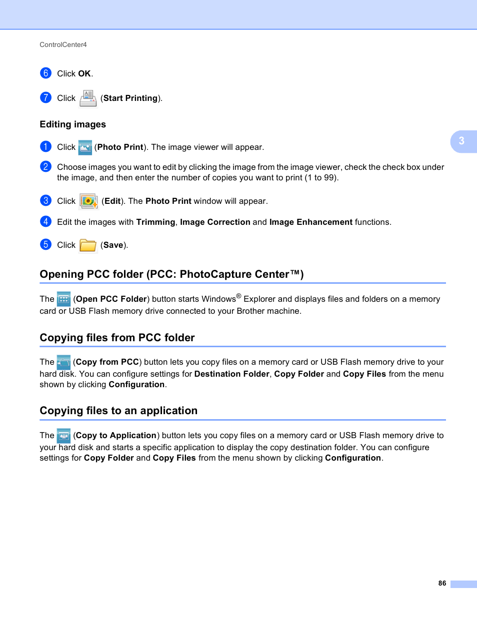 Editing images, Opening pcc folder (pcc: photocapture center™), Copying files from pcc folder | Copying files to an application | Brother MFC-J4410DW User Manual | Page 94 / 240