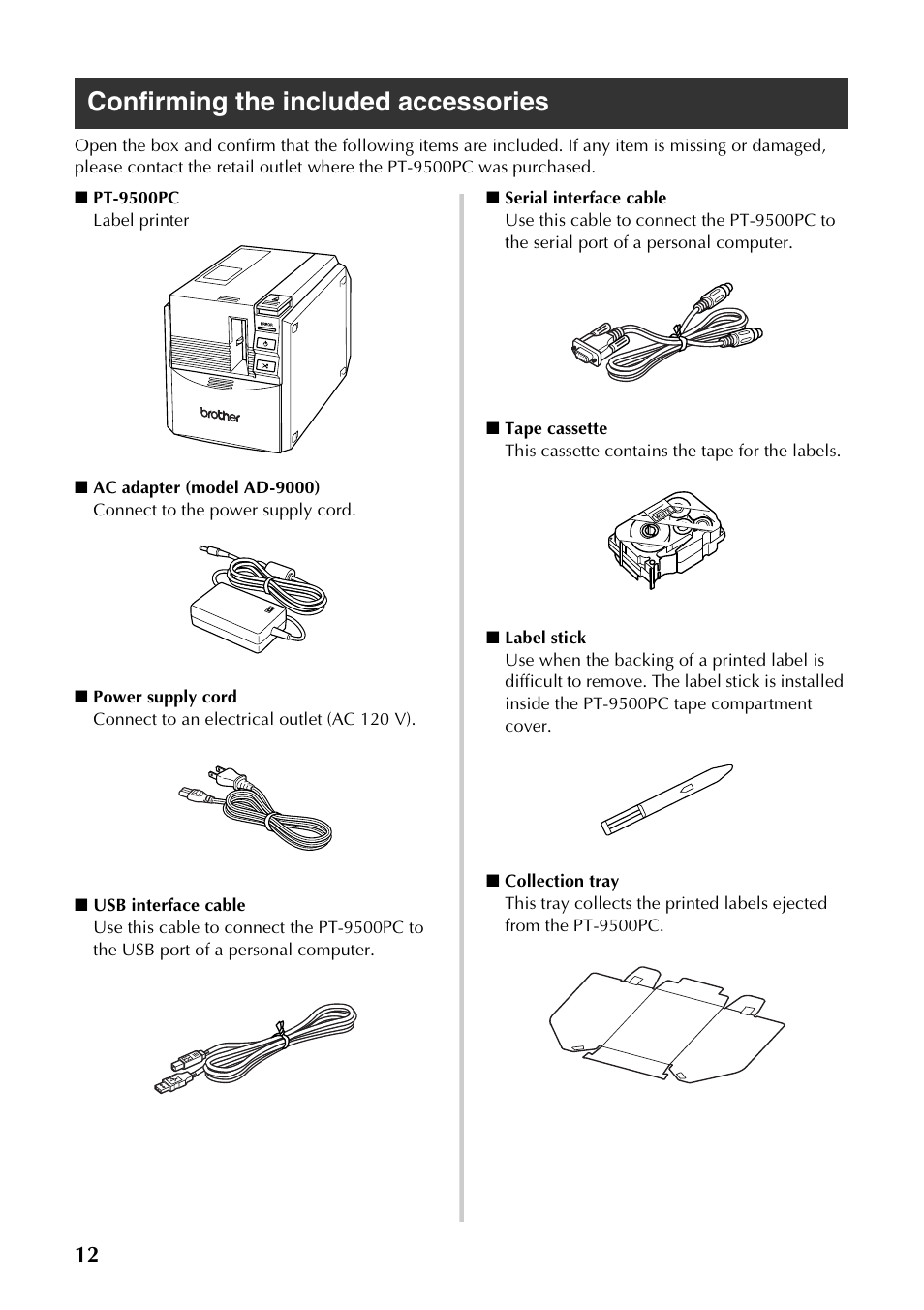 Confirming the included accessories | Brother PT-9500PC User Manual | Page 13 / 254