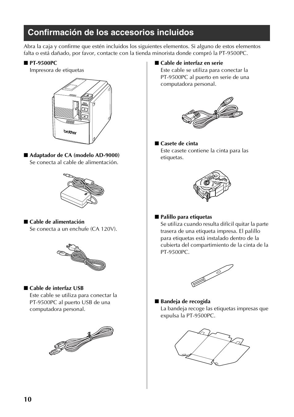 Confirmación de los accesorios incluidos | Brother PT-9500PC User Manual | Page 138 / 254