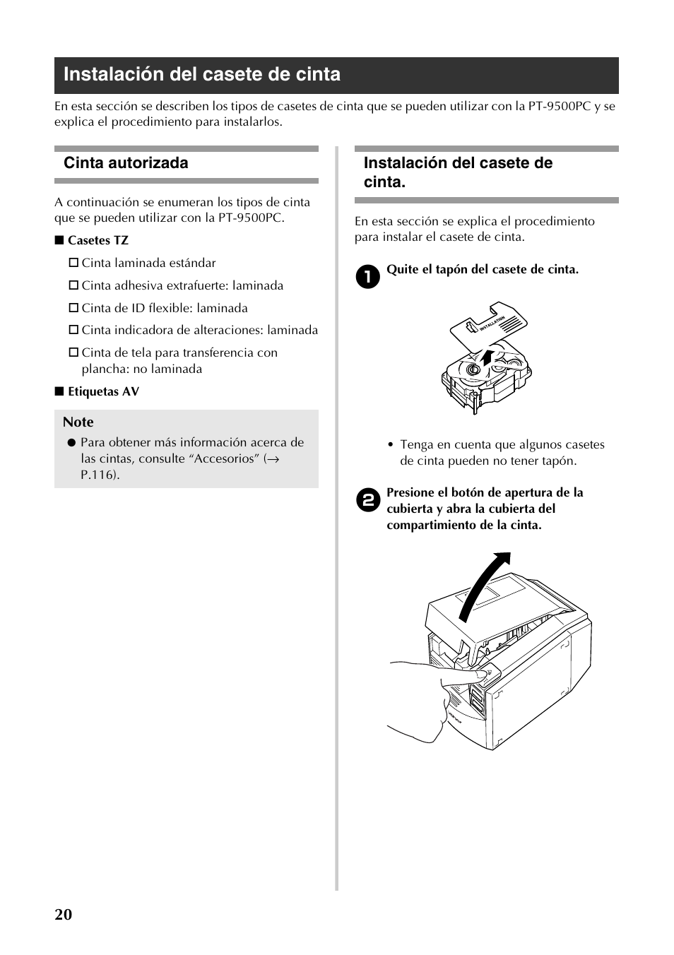 Instalación del casete de cinta, Cinta autorizada, Cinta autorizada instalación del casete de cinta | Brother PT-9500PC User Manual | Page 148 / 254