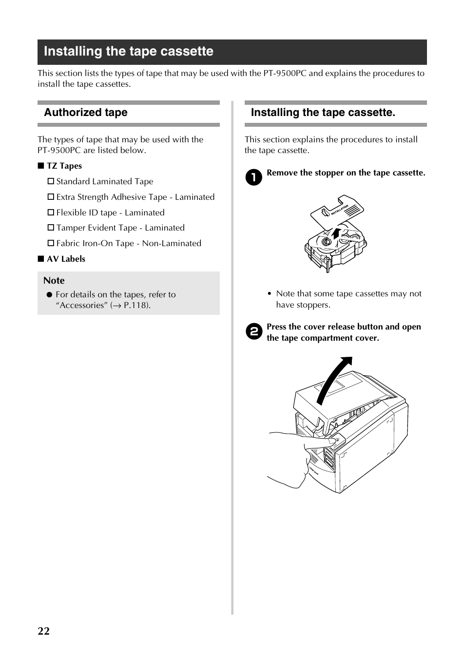 Installing the tape cassette, Authorized tape, Authorized tape installing the tape cassette | Brother PT-9500PC User Manual | Page 23 / 254