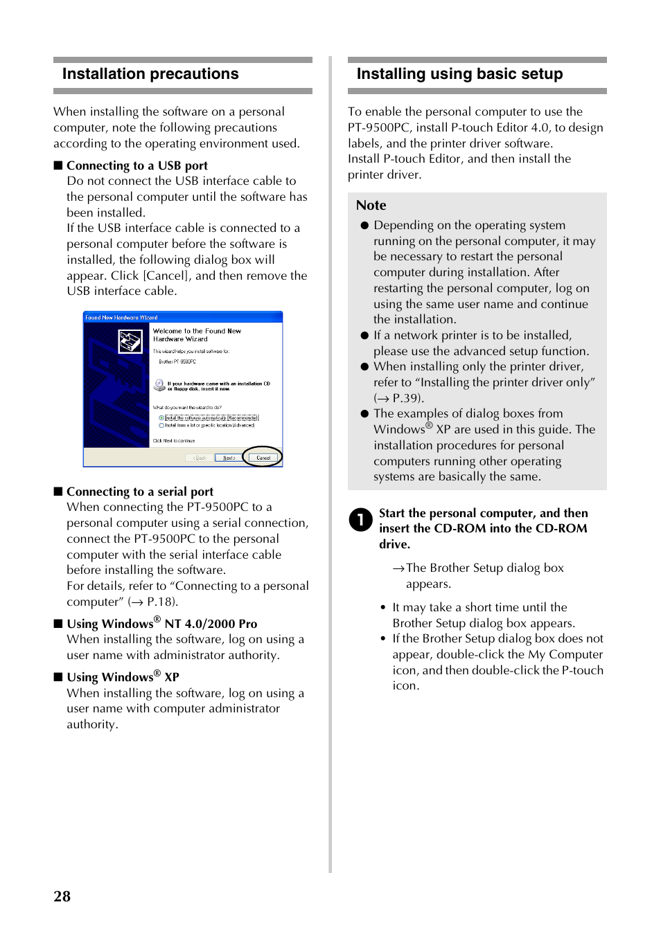 Installation precautions, Installing using basic setup, P.28) | 28 installation precautions | Brother PT-9500PC User Manual | Page 29 / 254