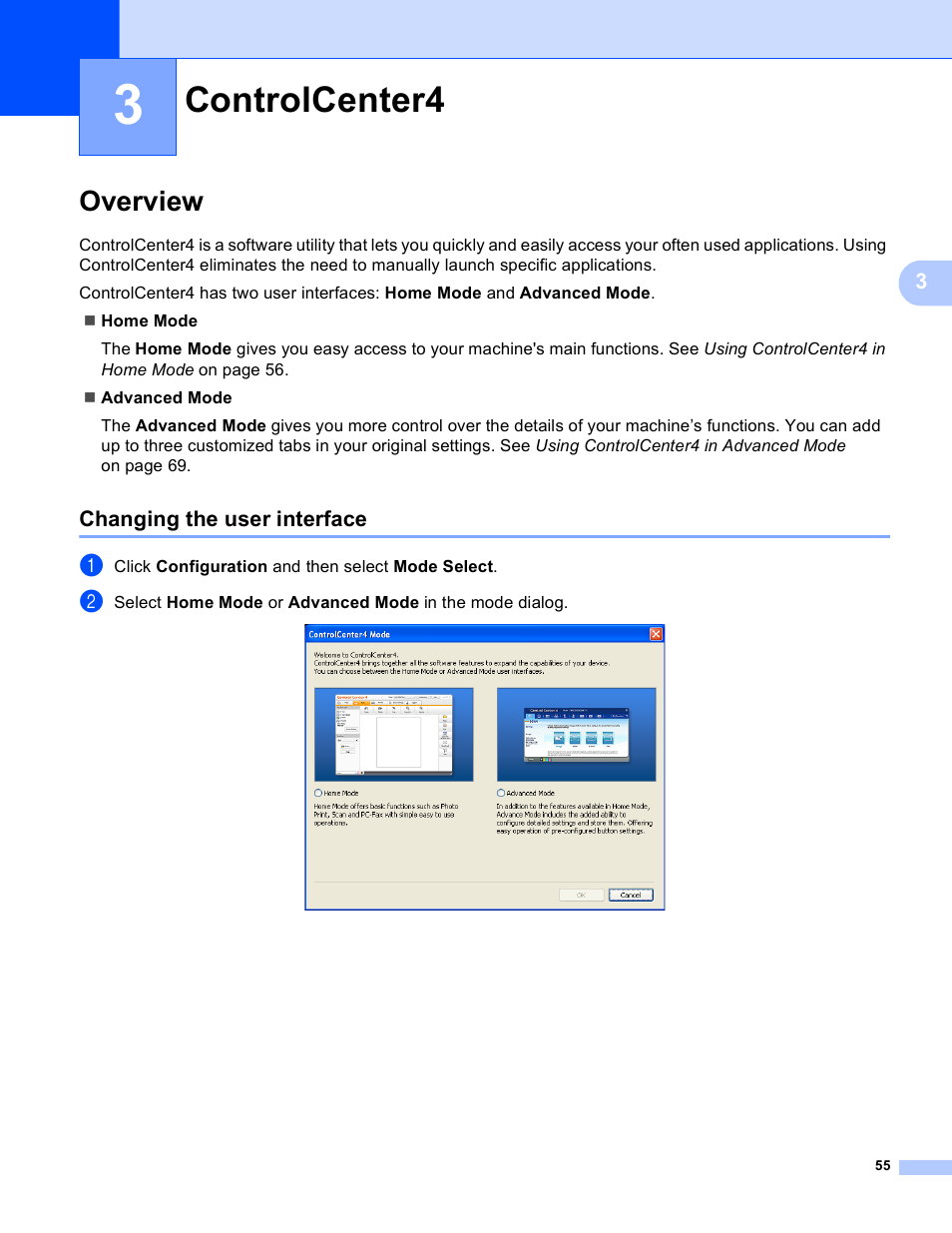 3 controlcenter4, Overview, Changing the user interface | Controlcenter4 | Brother MFC J6910DW User Manual | Page 62 / 221