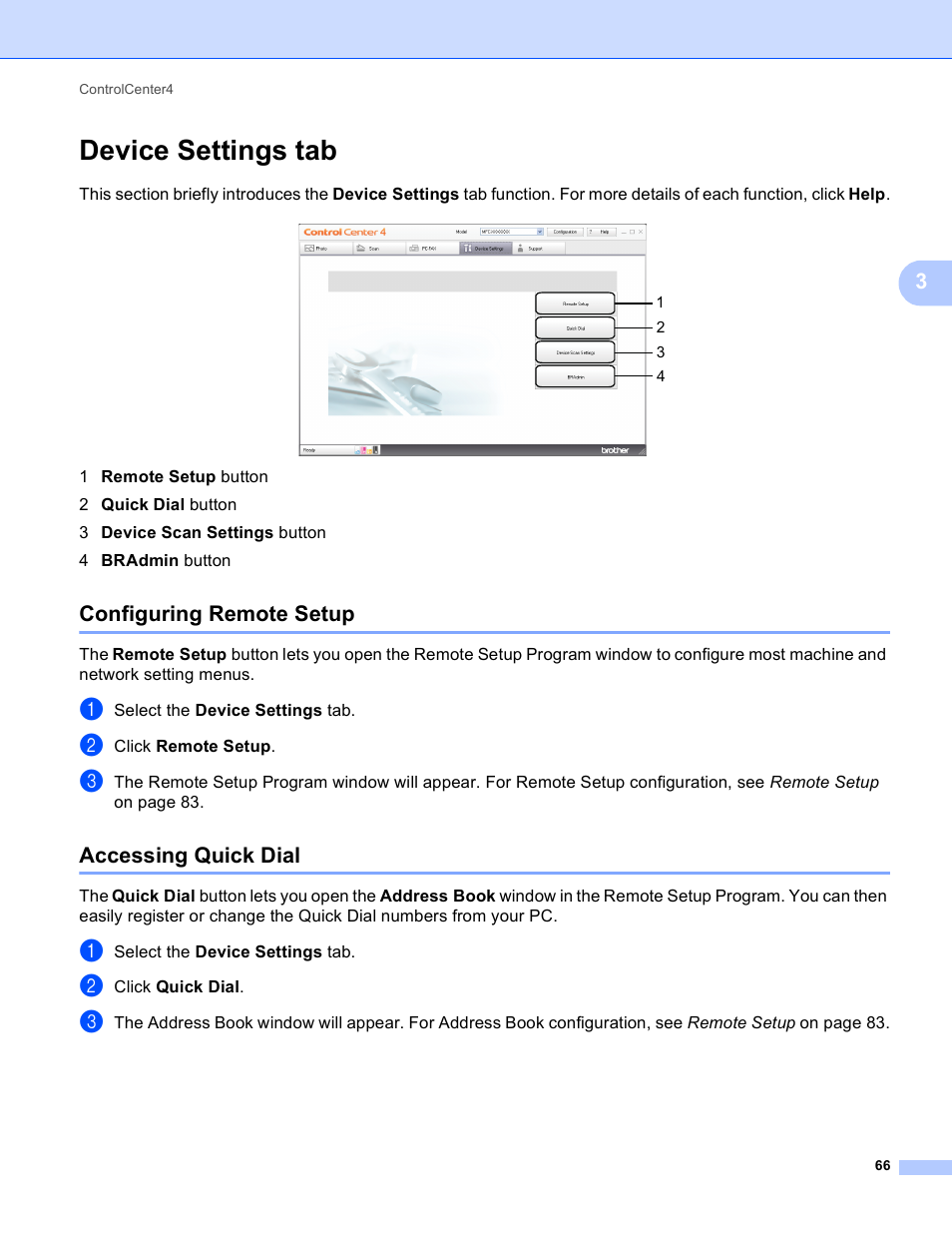 Device settings tab, Configuring remote setup, Accessing quick dial | Configuring remote setup accessing quick dial | Brother MFC J6910DW User Manual | Page 73 / 221