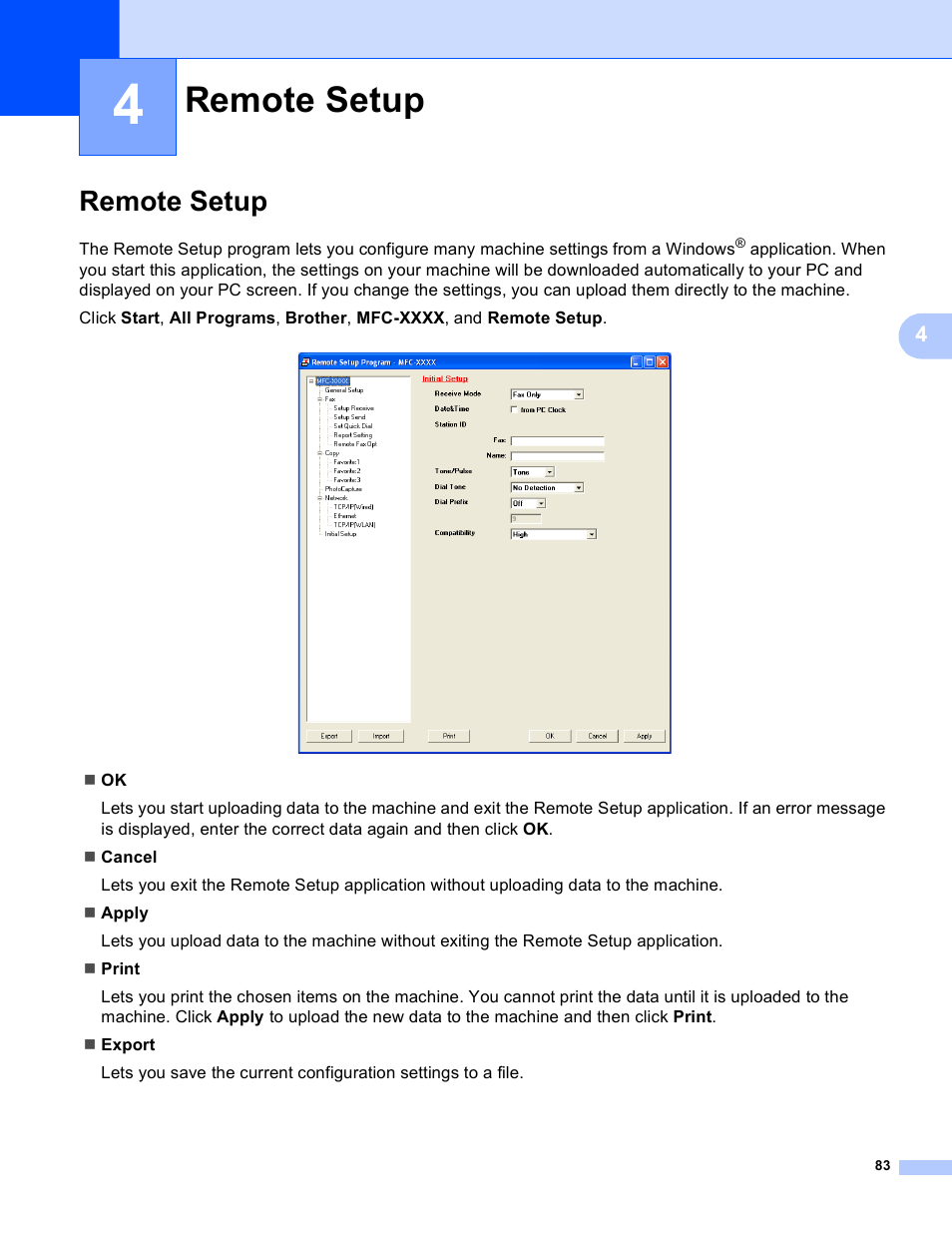 4 remote setup, Remote setup | Brother MFC J6910DW User Manual | Page 90 / 221