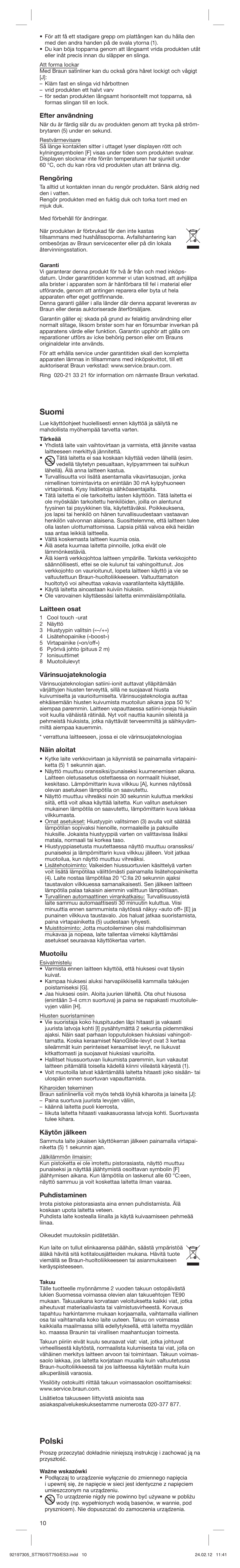 Suomi, Polski, Efter användning | Rengöring, Laitteen osat, Värinsuojateknologia, Näin aloitat, Muotoilu, Käytön jälkeen, Puhdistaminen | Braun ES3 Satin Hair 7 User Manual | Page 10 / 21