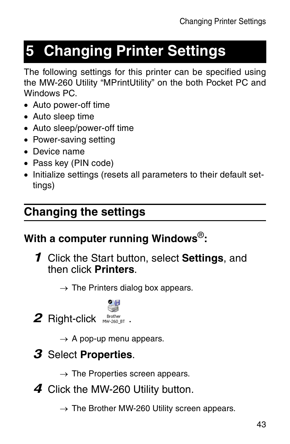 Changing printer settings, Changing the settings, 5 changing printer settings | Brother MW-260 User Manual | Page 45 / 48