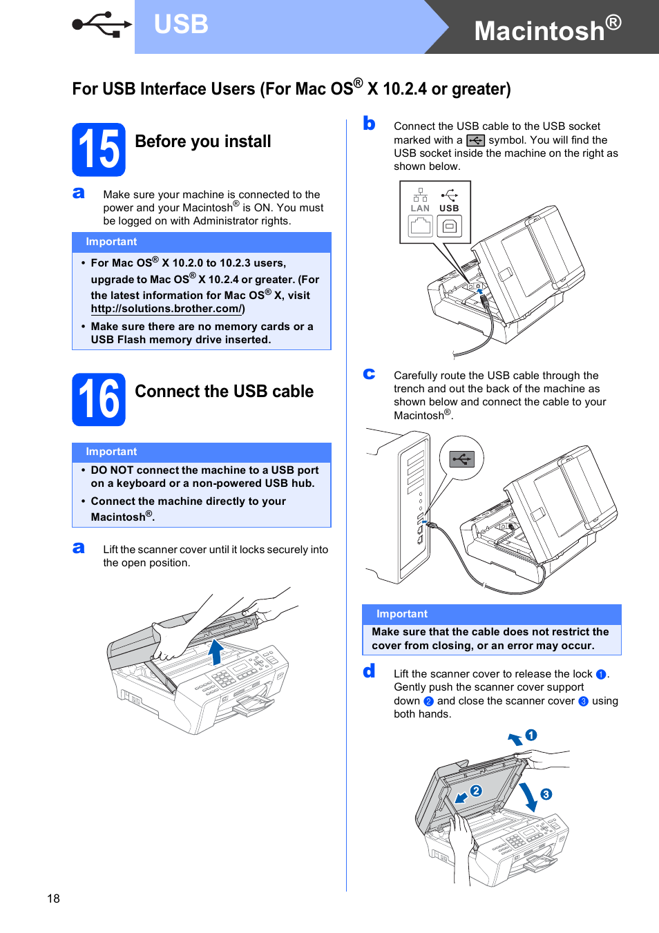 15 before you install, 16 connect the usb cable, Macintosh | For usb interface users (for mac os, X 10.2.4 or greater), Before you install, Connect the usb cable | Brother MFC-5490CN User Manual | Page 18 / 34