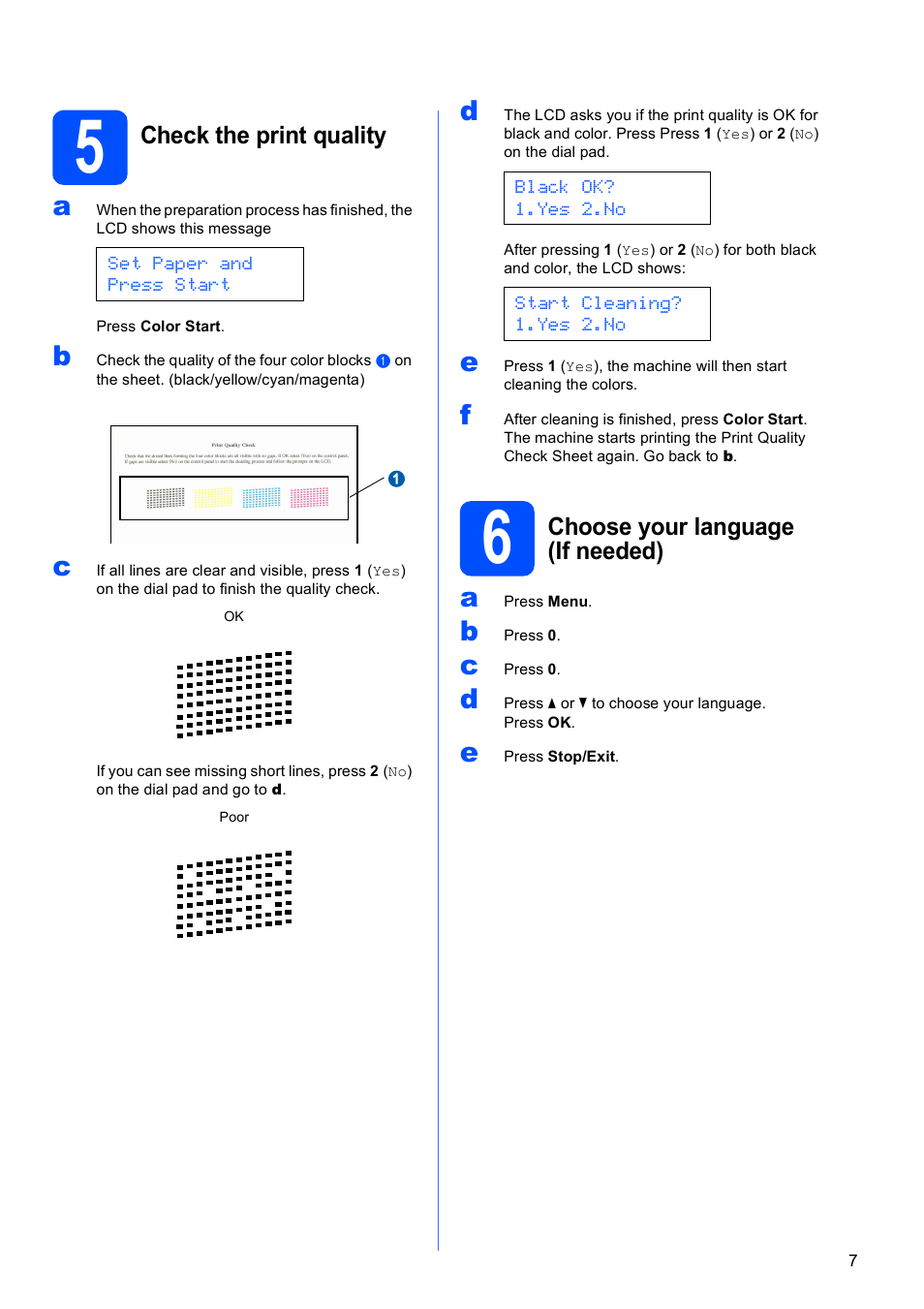 5 check the print quality, 6 choose your language (if needed) | Brother MFC-5490CN User Manual | Page 7 / 34