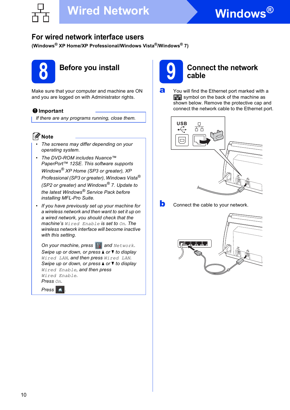 8 before you install, 9 connect the network cable, Windows | Wired network, For wired network interface users, Before you install, Connect the network cable | Brother ADS-2500W User Manual | Page 10 / 36