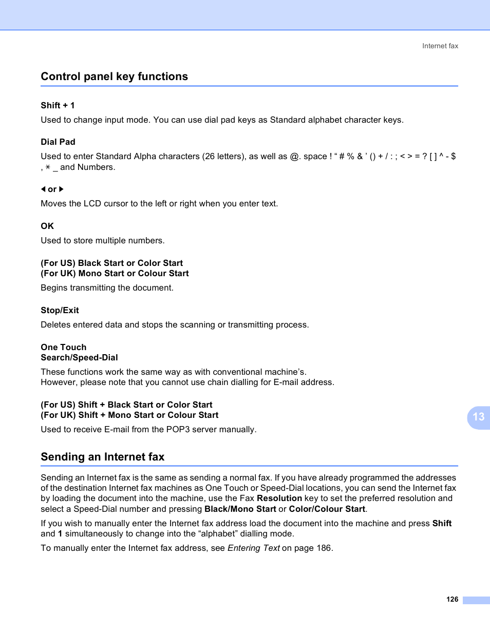 Control panel key functions, Sending an internet fax, 13 control panel key functions | Shift + 1, Begins transmitting the document. stop/exit | Brother MFC 9840CDW User Manual | Page 136 / 204