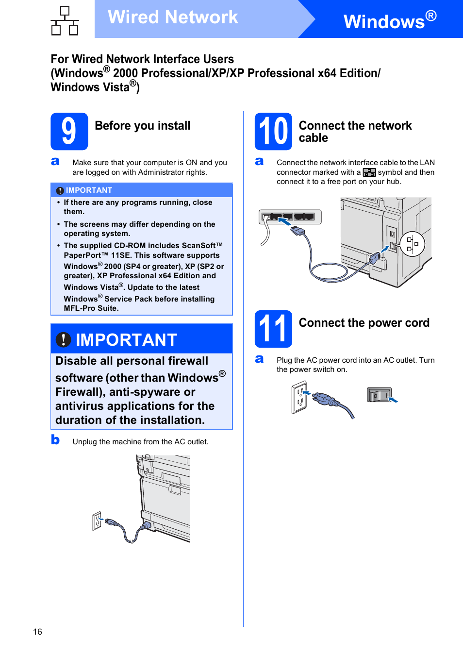 9 before you install, 10 connect the network cable, 11 connect the power cord | Windows, Wired network, Important | Brother MFC-9010CN User Manual | Page 16 / 27