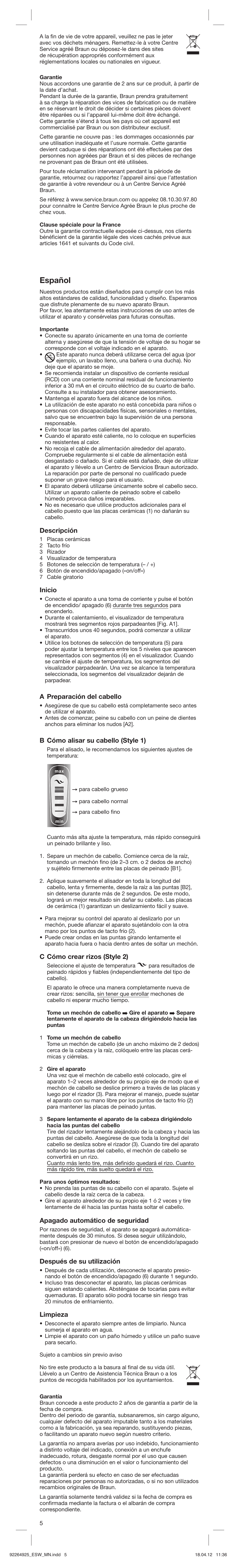 Español, Descripción, Inicio | A preparación del cabello, B cómo alisar su cabello (style 1), C cómo crear rizos (style 2), Apagado automático de seguridad, Después de su utilización, Limpieza | Braun ESW Satin Hair 5 User Manual | Page 5 / 23