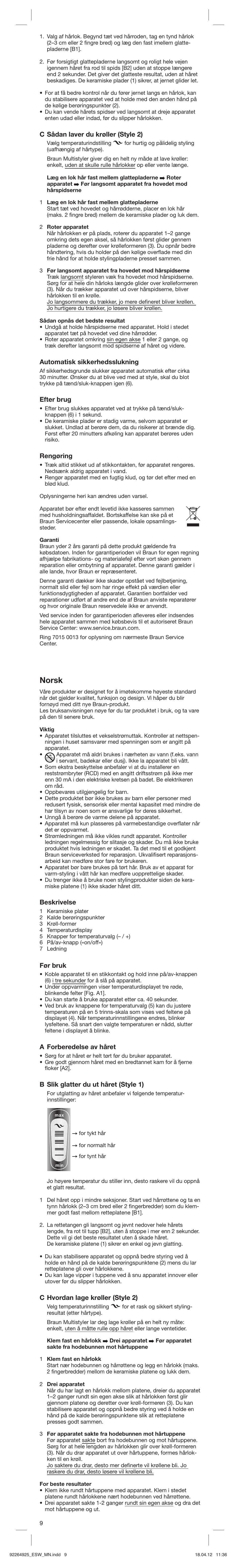 Norsk, C sådan laver du krøller (style 2), Automatisk sikkerhedsslukning | Efter brug, Rengøring, Beskrivelse, Før bruk, A forberedelse av håret, B slik glatter du ut håret (style 1), C hvordan lage krøller (style 2) | Braun ESW Satin Hair 5 User Manual | Page 9 / 23