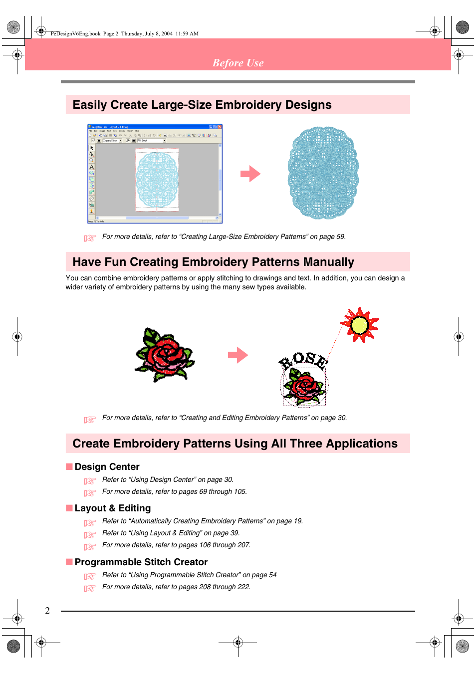Easily create large-size embroidery designs, Have fun creating embroidery patterns manually | Brother PE-DESIGN Ver.6 User Manual | Page 10 / 272