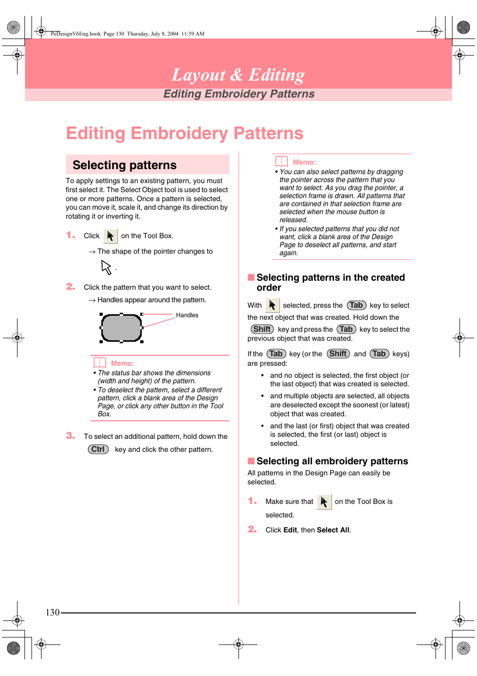 Layout & editing, Selecting patterns, Editing embroidery patterns | Brother PE-DESIGN Ver.6 User Manual | Page 138 / 272