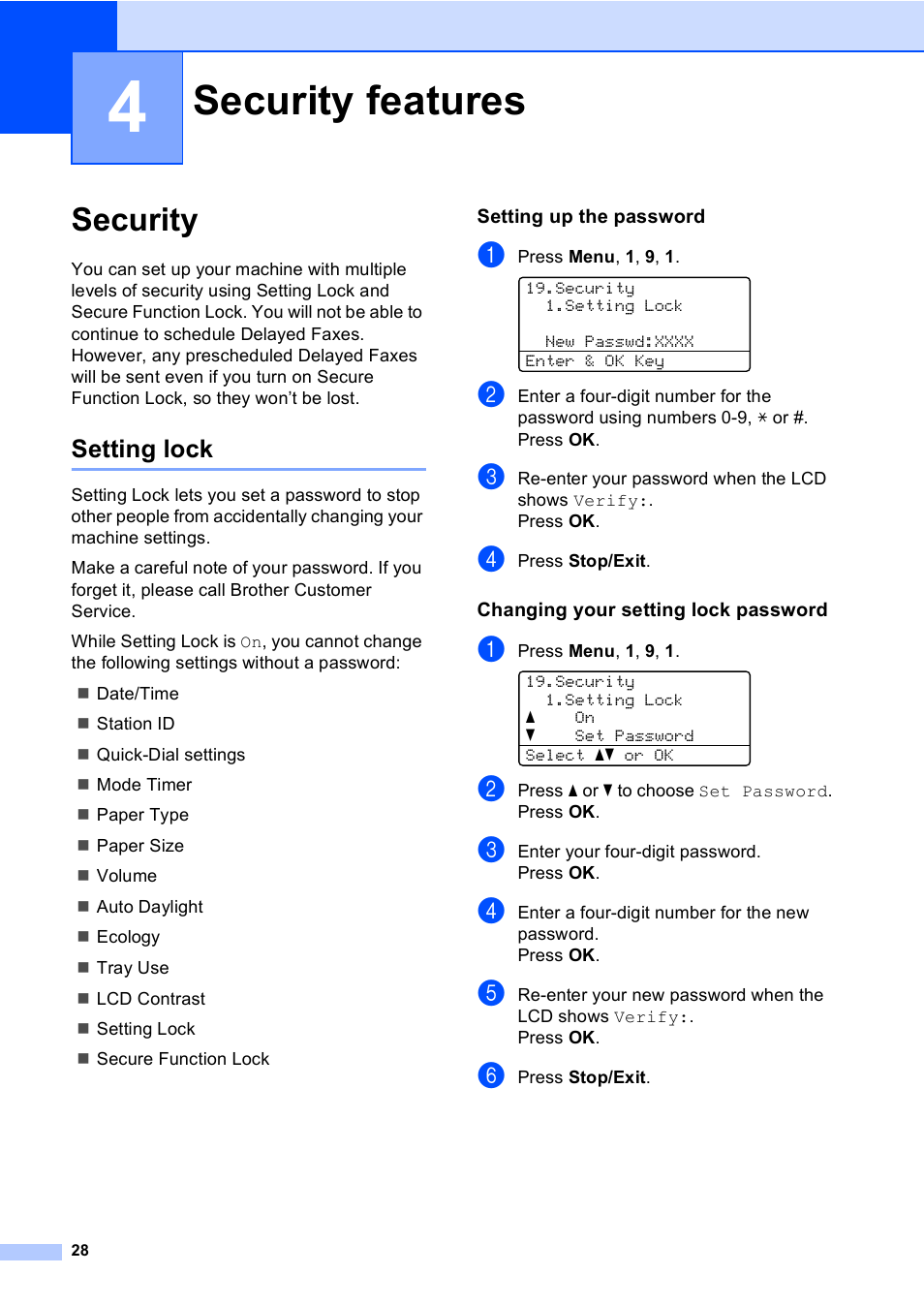 4 security features, Security, Setting lock | Setting up the password, Changing your setting lock password, Security features | Brother MFC 9840CDW User Manual | Page 44 / 265