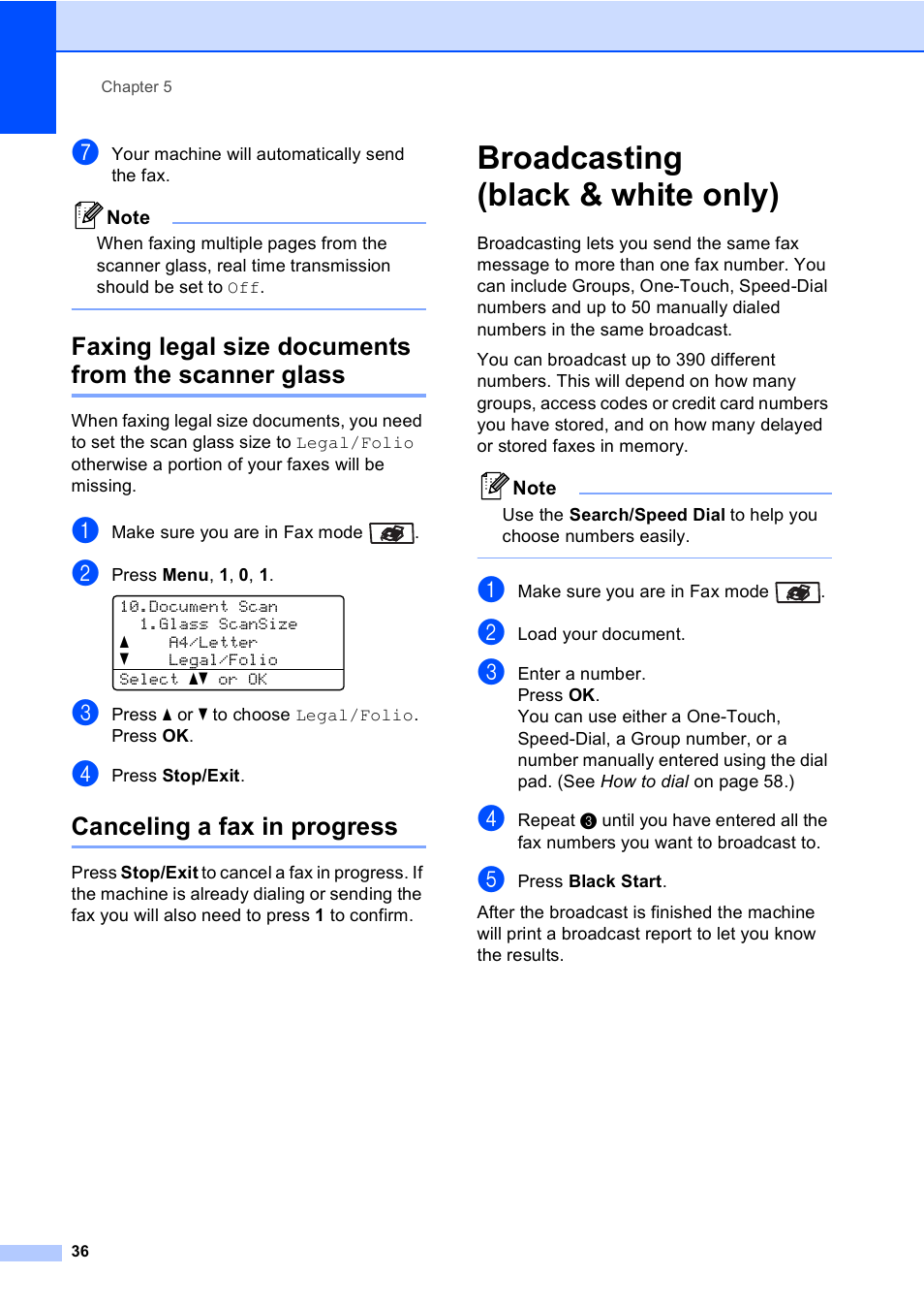 Faxing legal size documents from the scanner glass, Canceling a fax in progress, Broadcasting (black & white only) | Brother MFC 9840CDW User Manual | Page 52 / 265
