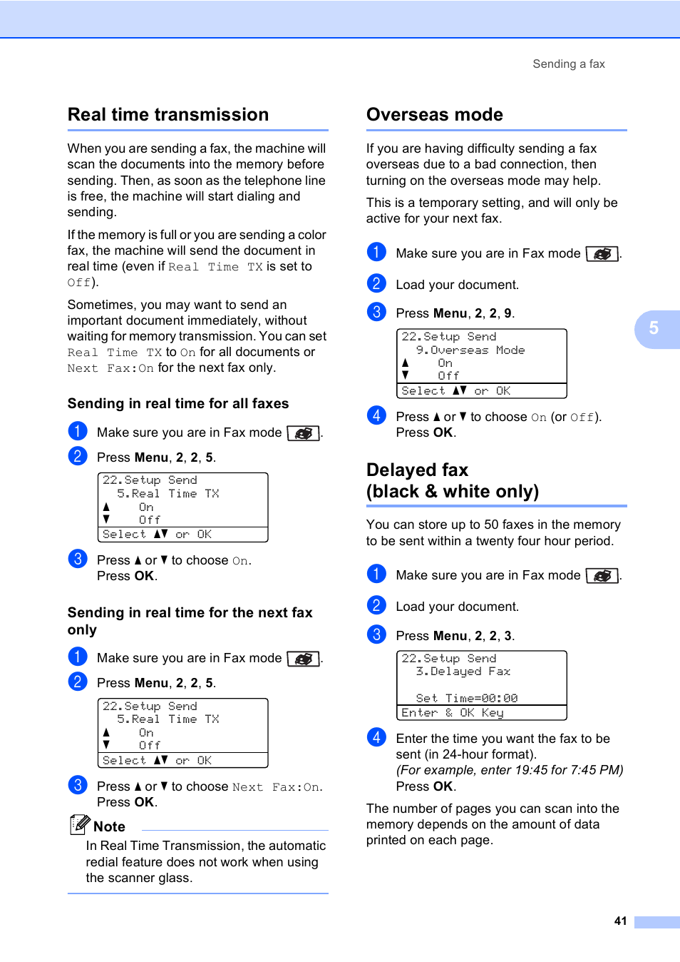 Real time transmission, Sending in real time for all faxes, Sending in real time for the next fax only | Overseas mode, Delayed fax (black & white only), 5real time transmission | Brother MFC 9840CDW User Manual | Page 57 / 265