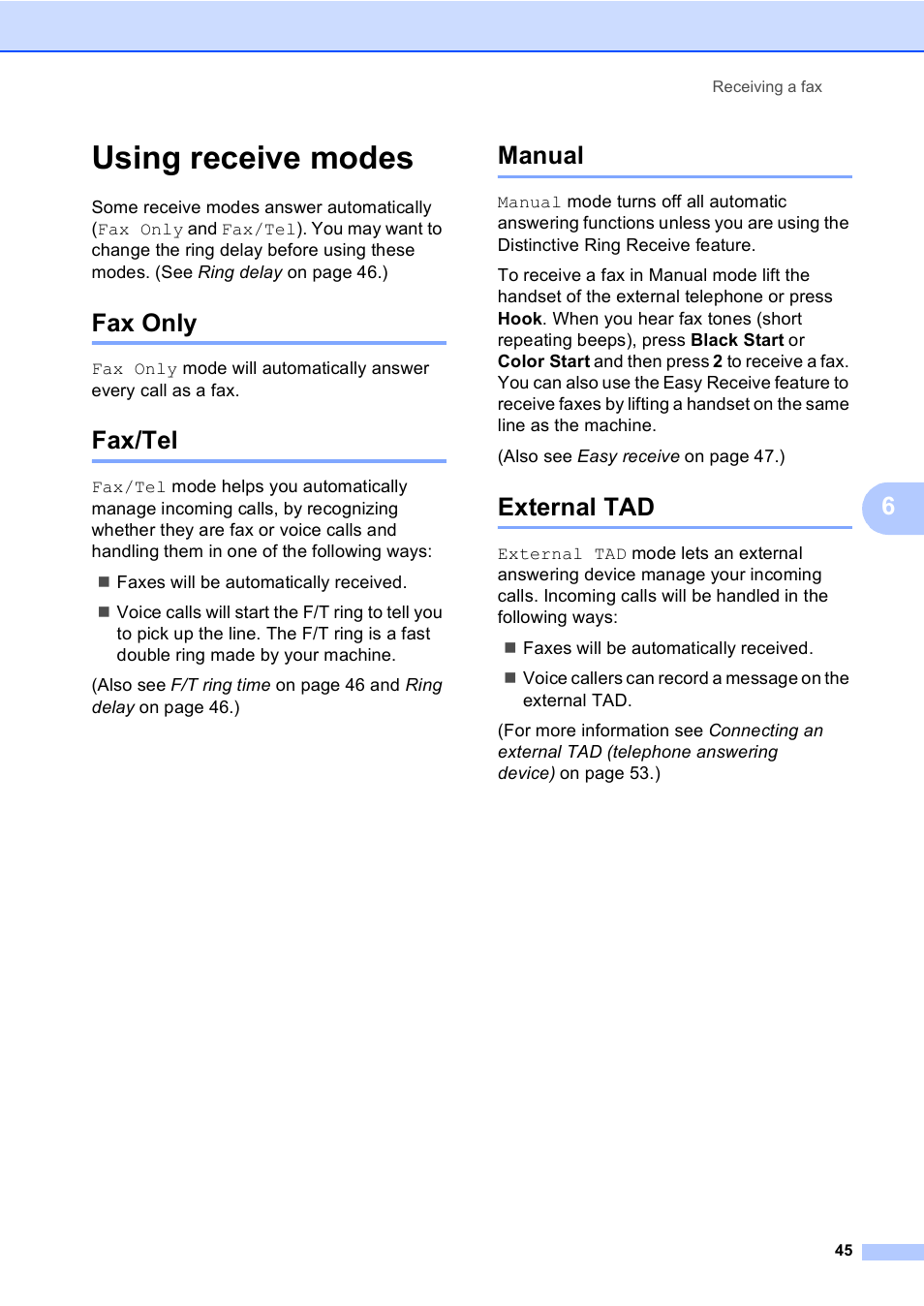 Using receive modes, Fax only, Fax/tel | Manual, External tad, Fax only fax/tel manual external tad | Brother MFC 9840CDW User Manual | Page 61 / 265