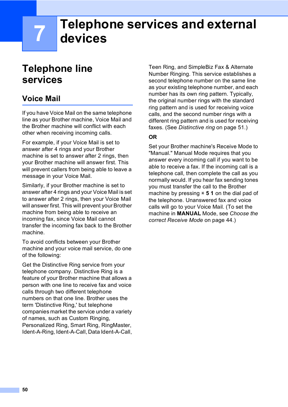 7 telephone services and external devices, Telephone line services, Voice mail | Telephone services and external devices | Brother MFC 9840CDW User Manual | Page 66 / 265