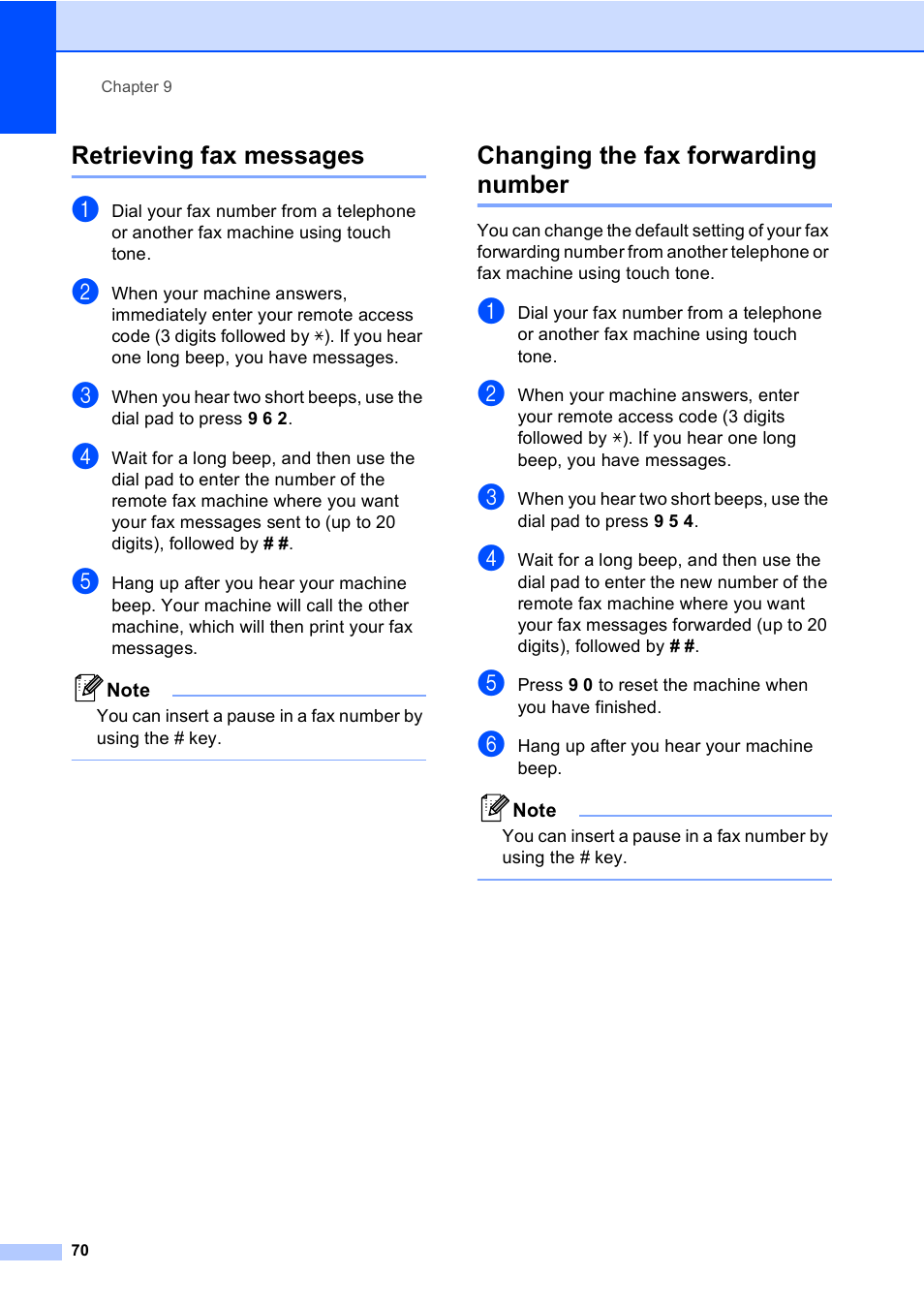 Retrieving fax messages, Changing the fax forwarding number | Brother MFC 9840CDW User Manual | Page 86 / 265