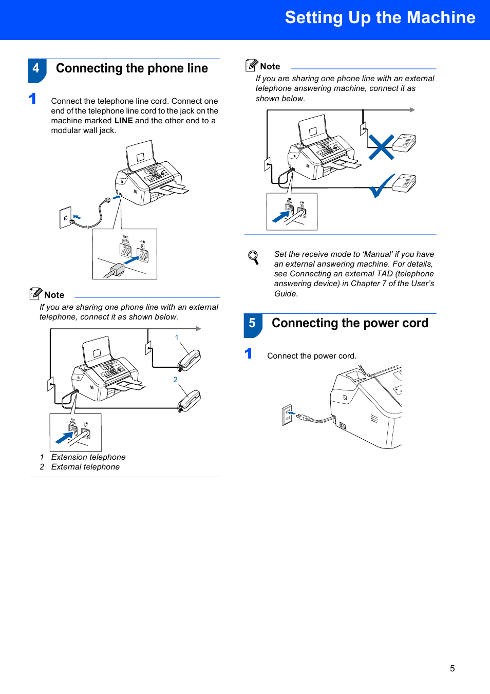 4 connecting the phone line, 5 connecting the power cord, Setting up the machine | 4connecting the phone line, 5connecting the power cord | Brother FAX-1960C User Manual | Page 7 / 19