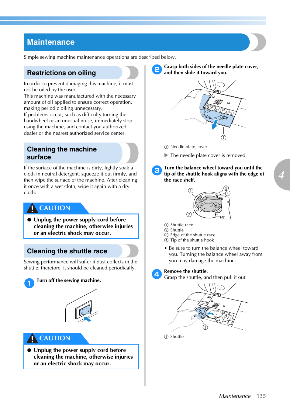Maintenance, Restrictions on oiling, Cleaning the machine surface | Cleaning the shuttle race, Caution | Brother SB3129 User Manual | Page 141 / 156