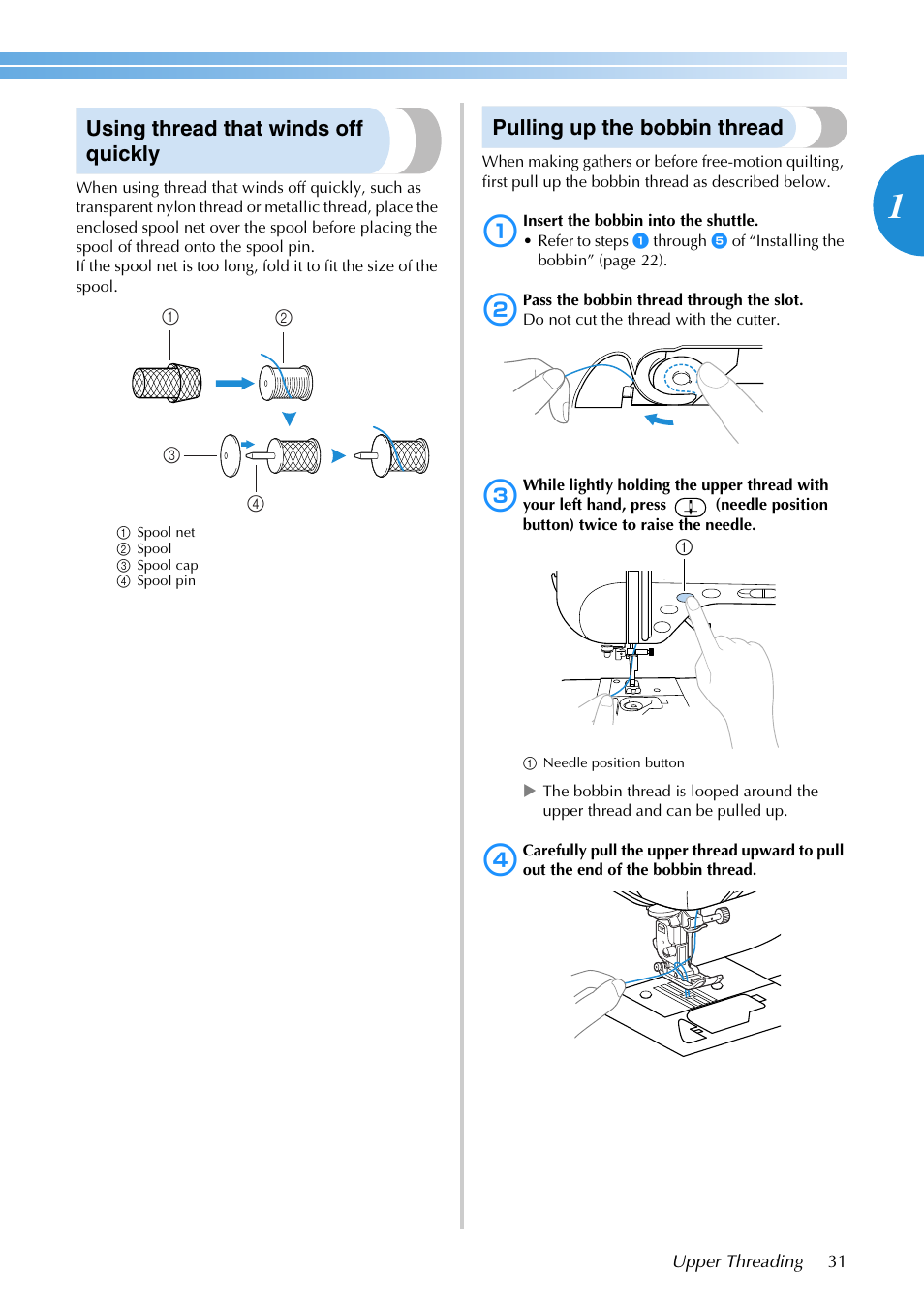 Using thread that winds off quickly, Pulling up the bobbin thread | Brother SB3129 User Manual | Page 37 / 156