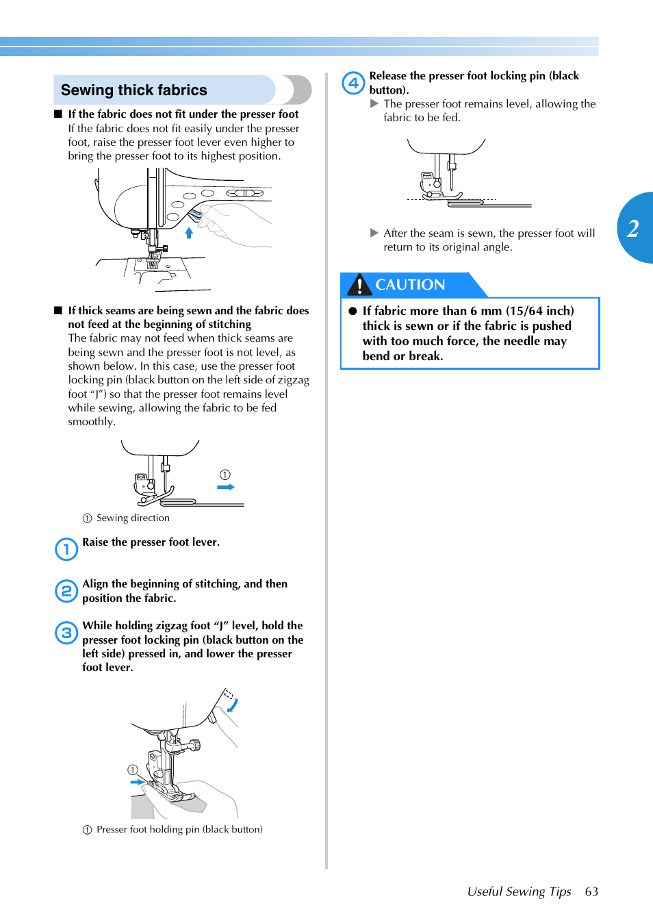 Sewing thick fabrics, Caution | Brother SB3129 User Manual | Page 69 / 156